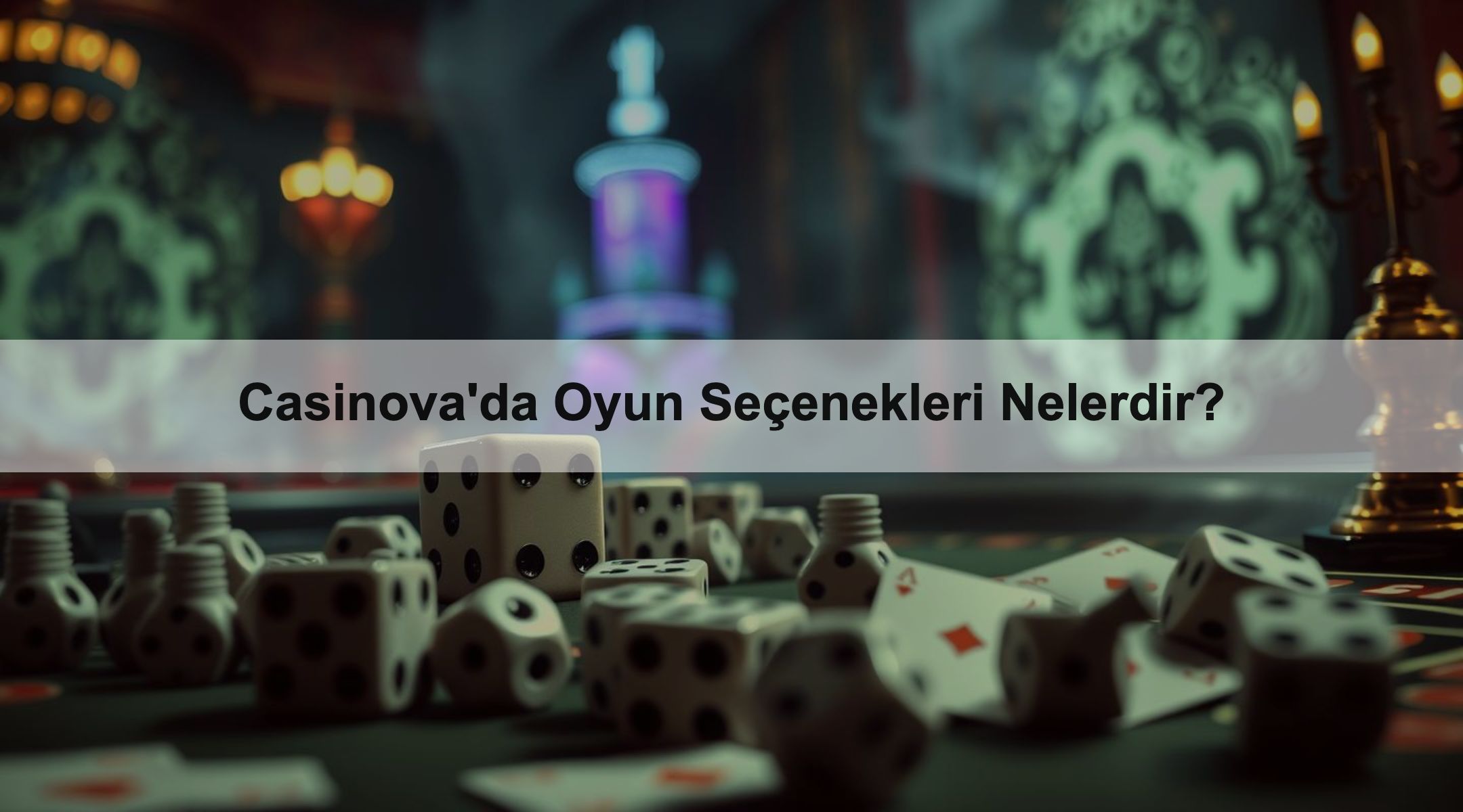 Casinova'da Oyun Seçenekleri Nelerdir?