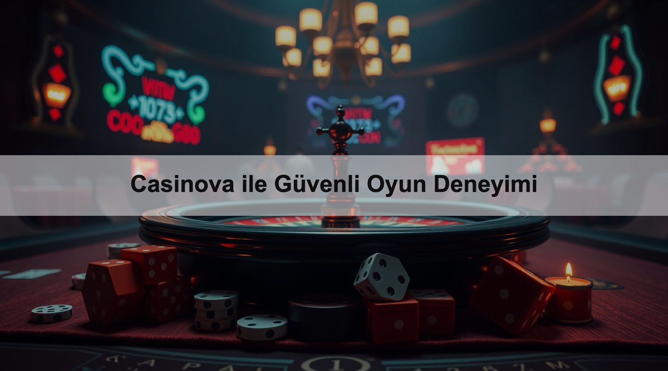 Casinova ile Güvenli Oyun Deneyimi