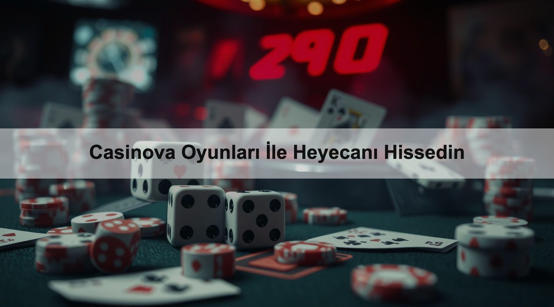 Casinova Oyunları İle Heyecanı Hissedin