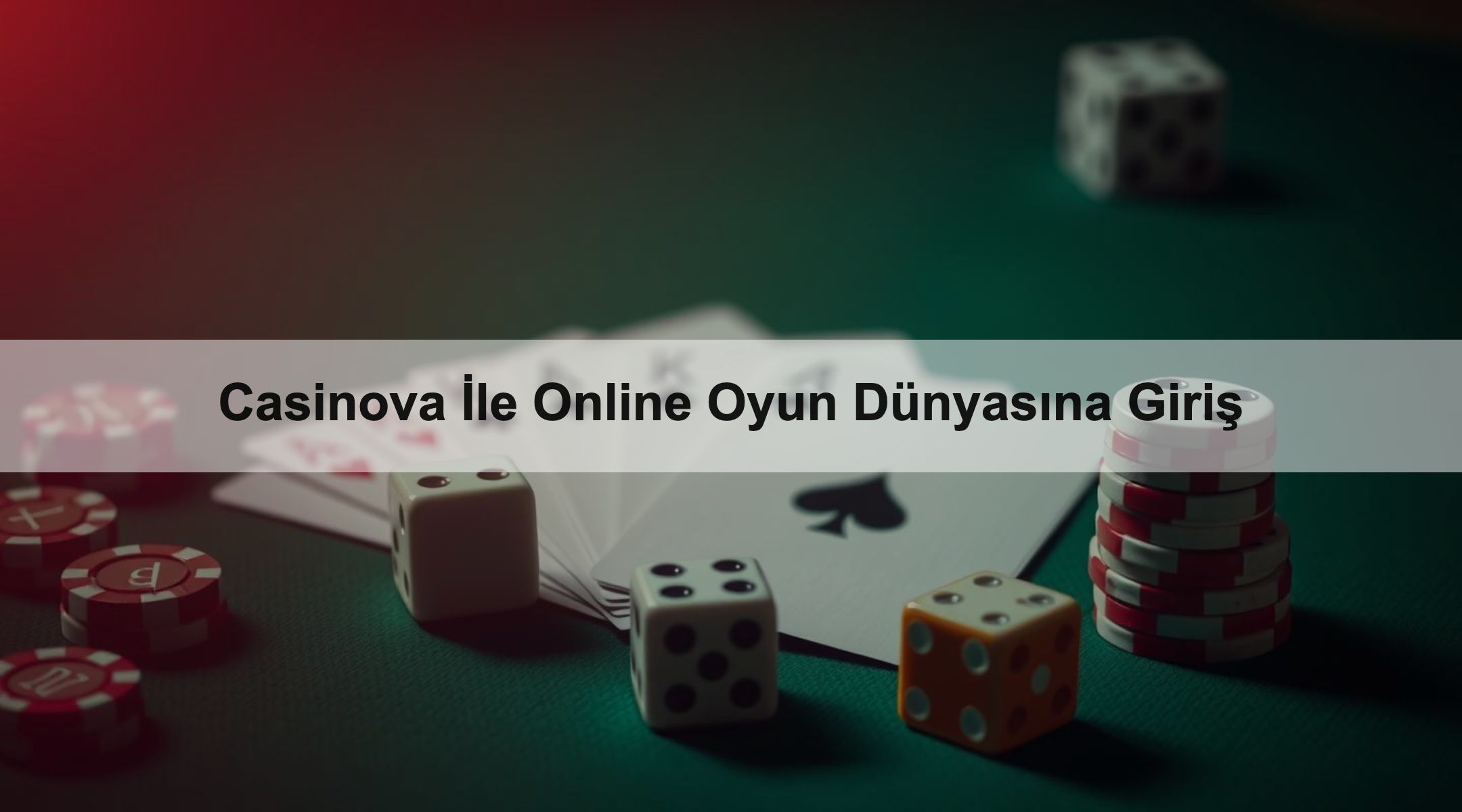 Casinova İle Online Oyun Dünyasına Giriş